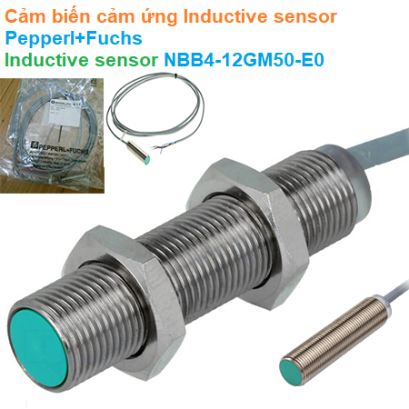 Cảm biến cảm ứng Inductive sensor - Pepperl+Fuchs - Inductive sensor NBB4-12GM50-E0